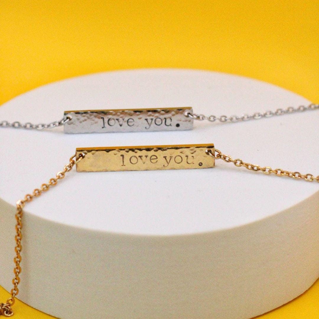 Love you Hammered Bar Necklace