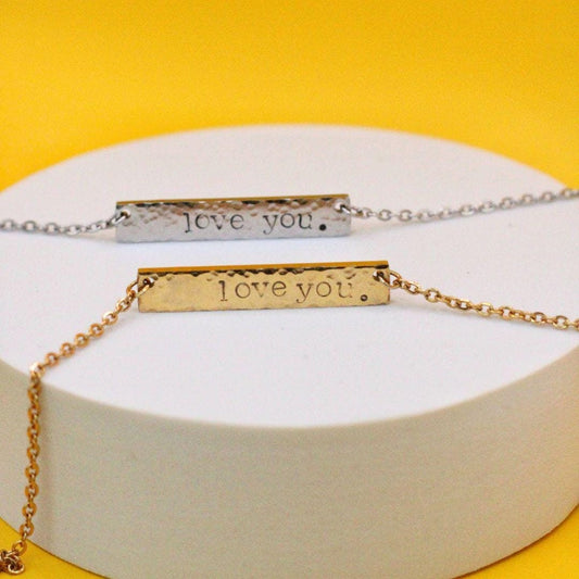 Love you Hammered Bar Necklace