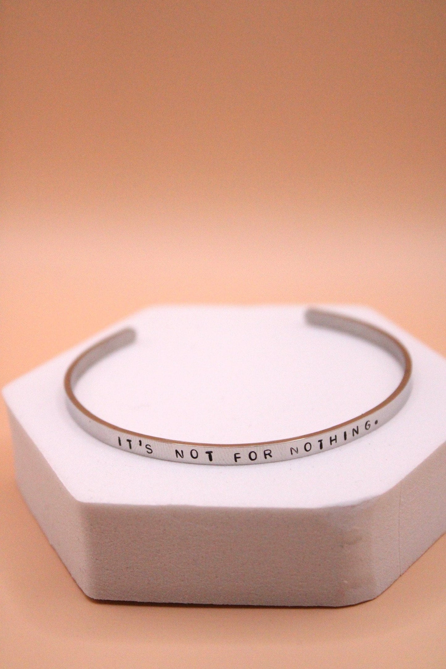 It's not for nothing Cuff Bracelet